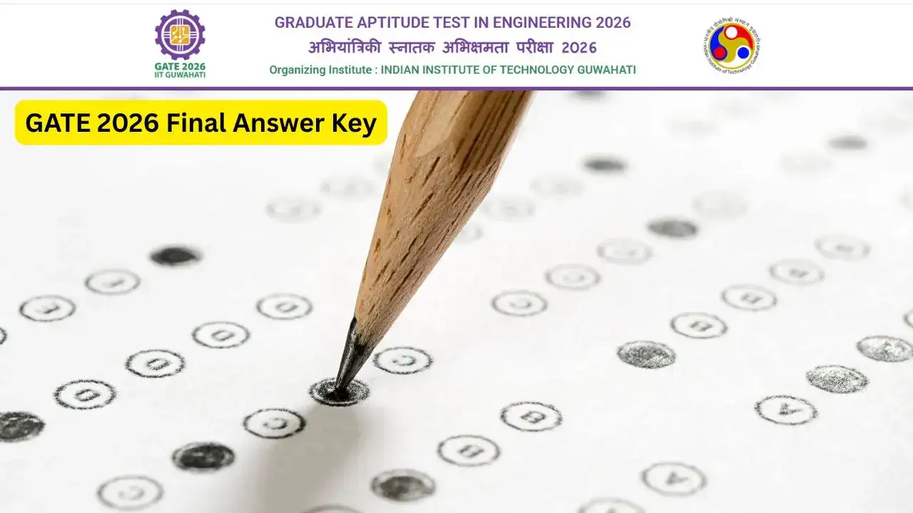 GATE 2026 Final Answer Key Soon: Check Your Expected Score Before March 19 Result