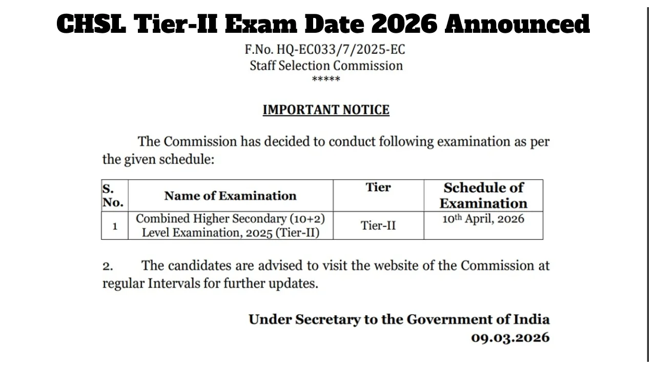 SSC CHSL Tier 2 Exam 2026 on April 10: 3131 Posts, Admit Card Update & Key Details